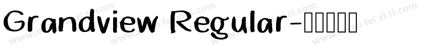 Grandview Regular字体转换